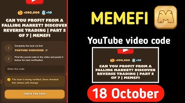 Can You Profit from a Falling Market? Discover Reverse Trading | Part 5 of 7 | MemeFi daily code