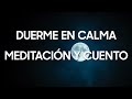 Meditación Guiada para Dormir Profundamente