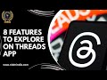 Are you ready to unlock the full potential of the Threads App? | NIDM INDIA