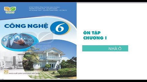 Công nghệ 6: Bộ kết nối: Ôn tập chương I