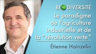 Le paradigme de l'agriculture industrielle et de la 