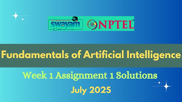 NPTEL Fundamentals of Artificial Intelligence Week1 Assignment1 July 2025