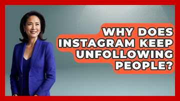 Why Does Instagram Keep Unfollowing People? - Everyday-Networking