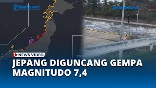 Awal Tahun Baru, Jepang Dilanda Gempa Magnitudo 7,4 Ada Peringatan Tsunami