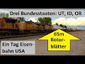 Drei Staaten - zwei Tage - Utah - Idaho - Oregon - Ein Tag Eisenbahn USA - AE #317