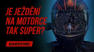 7 věcí, které vám o motorkách zapomněli říct NAROVINU #2