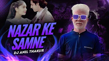 Nazar Ke Samne Jigar Ke Paas Remix Dj Anil Thakur Aashiqui | Rahul Roy, Anu Agrawal Mix 2K23