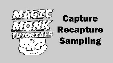 Math A - Capture Recapture Sampling