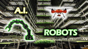 Vertical Farming is Run by Robots and A.I.
