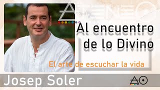 AL ENCUENTRO DE LO DIVINO con Josep Soler by MÁS ALLÁ DE LA PERSONA Patrizia Juárez Rojas 87 views 2 months ago 52 minutes