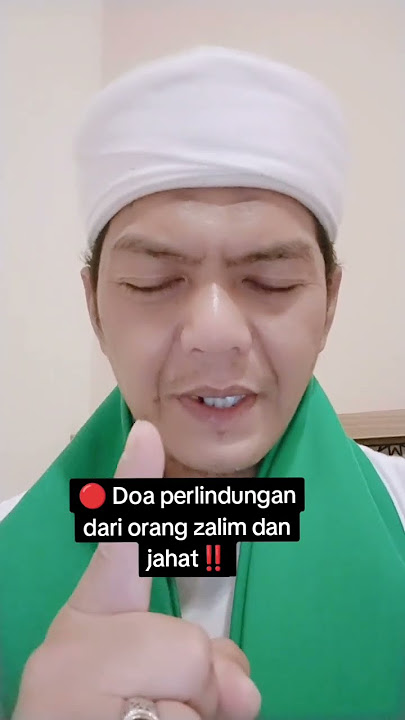 🔴 Doa perlindungan dari orang zalim dan jahat‼️