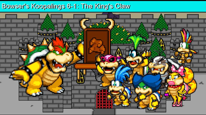 Bowser's Koopalings 6-1: The King's Claw