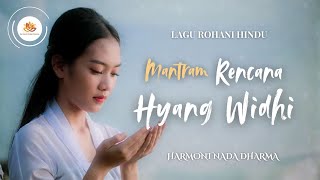 Mantram Rencana Hyang Widhi  Meditation  U0026 Silent Prayer  Harmony Nada Dharma