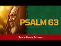 “Psalm 63 Reggae Worship Prayer — Thirsting for God, Satisfaction &amp; Joy in His Presence ✨🙏”