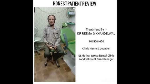 Dental Treatment Review By Patient