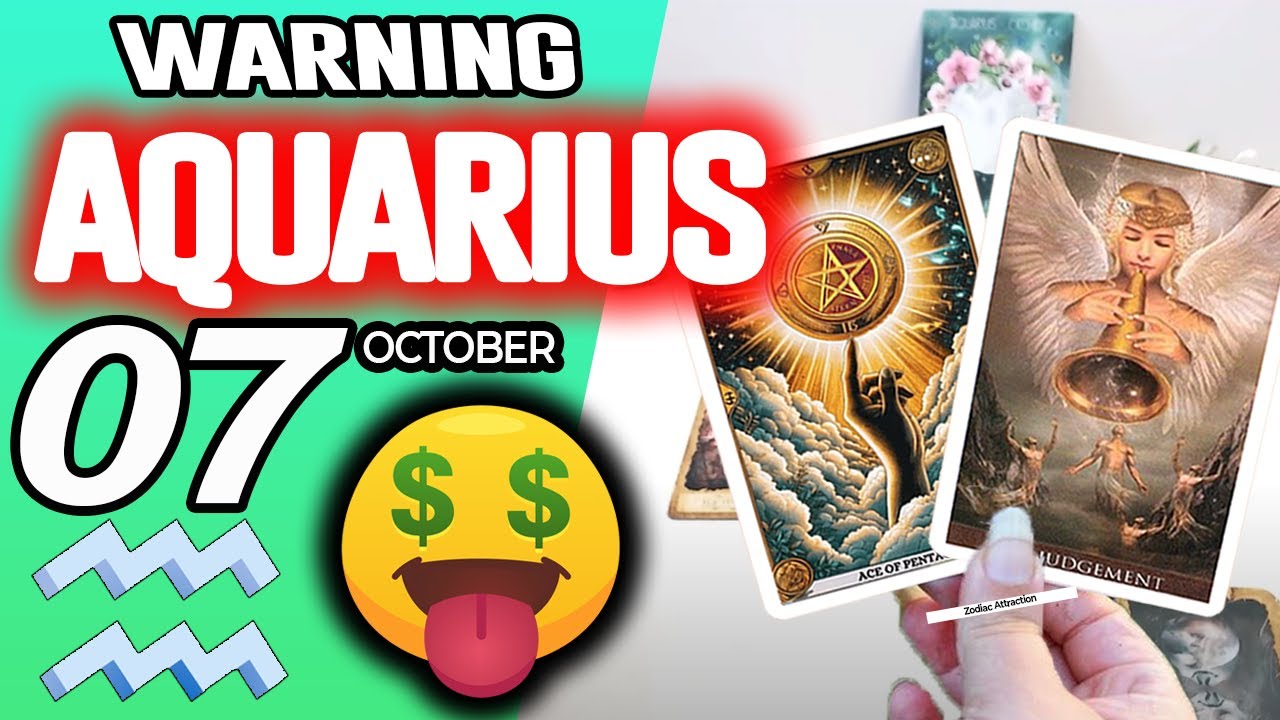 Aquarius ♒️😱WARNING: THERE MAY BE A LOT OF MONEY COMING🤑💲 horoscope for today OCTOBER 7 2025 ♒️
