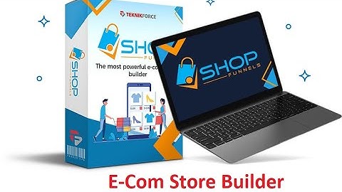 SHOPFUNNELS - Create Your Own High-Converting ECom Store In Just A Few Clicks.