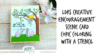 LDRS Creative // Copic Coloring with a Stencil