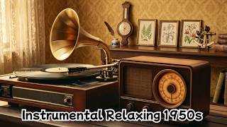 1950s Instrumental Music | Sounds That Brighten Your Day #17
