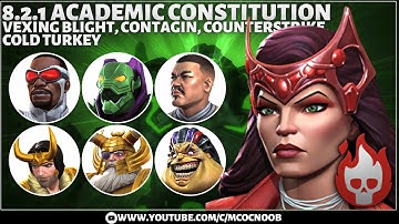 MCOC: Act 8.2.1: Academic Constitution, Vexing Blight, Counterstrike, Cold Turkey - Sigil Witch