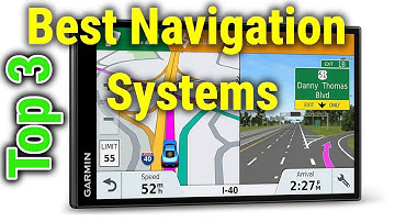 Top 3 Best Navigation Systems In 2023?
