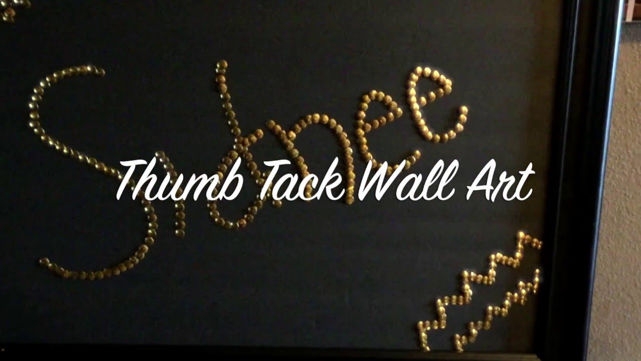 How to make Thumb Tack Art YouTube
