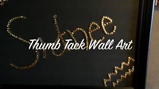 How to make- Thumb Tack Art