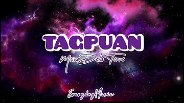 (Lyrics) Tagpuan - Moira Dela Torre