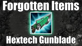 Hextech Gunblade - Forgotten Items - LoL History