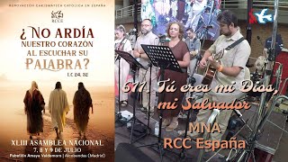 611. &quot;Tú eres mi Dios, mi Salvador&quot; - (Canción Carismática) - MNA