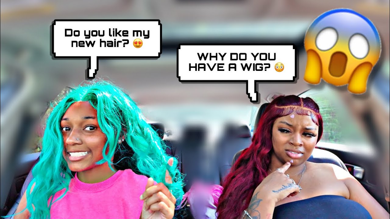 I PUT ON A WIG TO GET MY GIRLFRIEND REACTION *she don't want me nomore💔 ...
