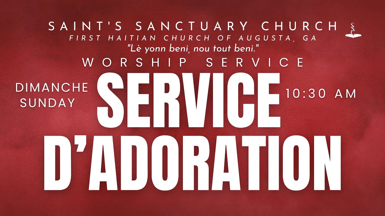 SERVICE D'ADORATION | 13 Septembre 2026 | SAINT'S SANCTUARY CHURCH