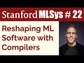 Reshaping ML with Compilers feat. Jason Knight | Stanford MLSys Seminar Episode 22
