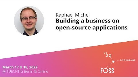 #FOSSBack: Raphael Michel – Building a business on open-source applications