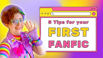 How to Write Fanfiction for Beginners! 5 Fanfic Writing Tips