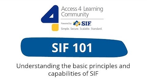 SIF 101