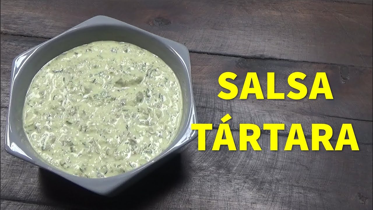 Cómo Hacer Salsa Tártara YouTube