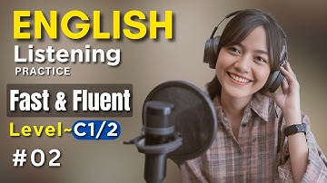 Improve your listening | English Listening Practice Daily - C1/2 | Listening Comprehension