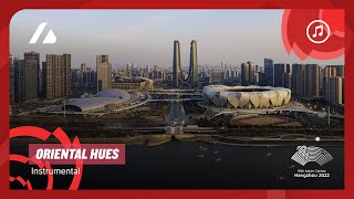 Hangzhou 2022 Asian Games - Wan Qian, Curley G & Cai Chengyu - Oriental Hues | Instrumental