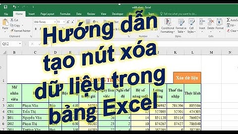 Hướng dẫn tạo nút xóa dữ liệu trong bảng Excel