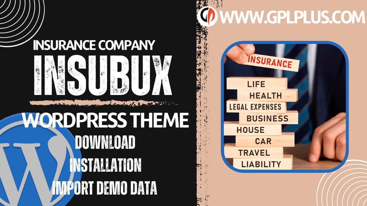 Insubux - Insurance Company WordPress Theme , Download , Installation & Import Demo Data
