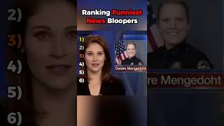 Ranking Funniest News Bloopers