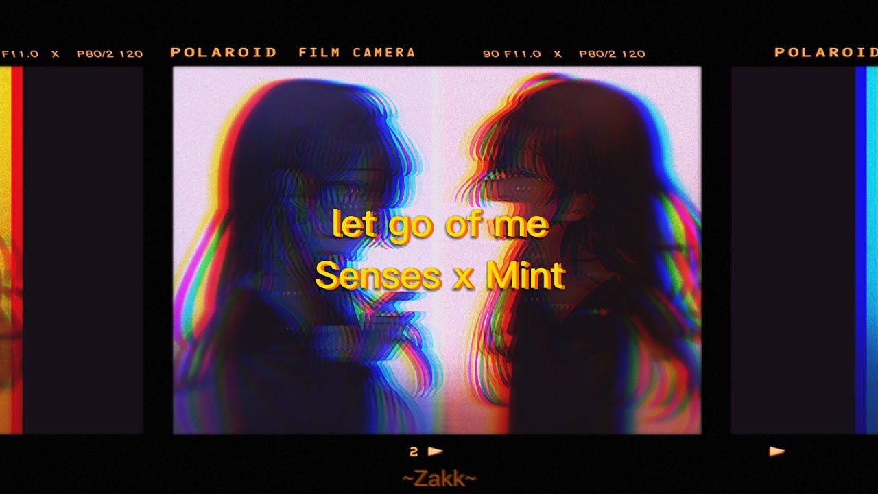Watch Senses x Mint - let go of me | sub eng/es on YouTube Watch Senses x Mint - let go of me | sub eng/es on YouTube