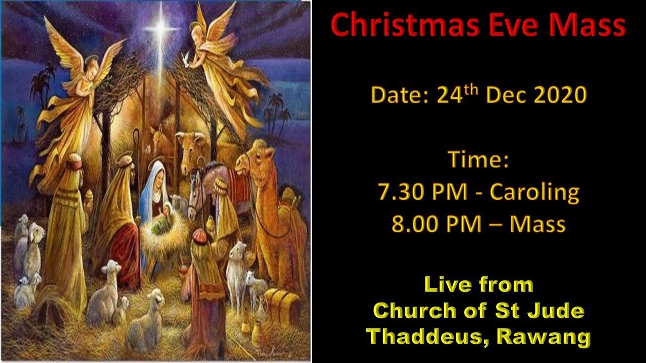 Christmas Eve Mass Live from Church of St. Jude Thaddeus Rawang YouTube