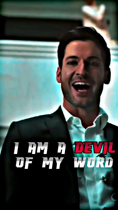 || I Am A Devil Of My Word Lucifer Whatsapp Status || Wahran Randall Attitude Whatsapptatus |4k edit