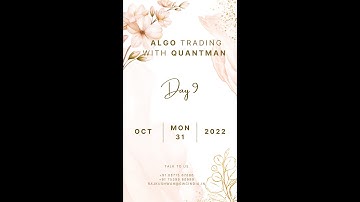 Day 09 of 6 lakh challenge with Quantman - Algo Trading English Language 31 October 2022