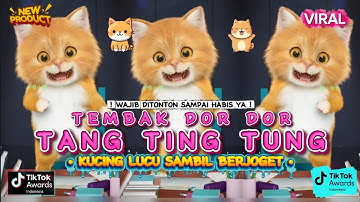 KUCING JOGET LUCU TERBARU ASIK TEMBAK DOR DOR & TANG TING TUNG VERSI KUCING LUCU BANGET 😻😻