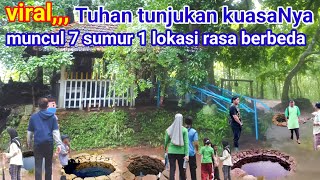 Di luar nalar,,,! 1lokasi ada 7 sumur beda rasa, warna dan suhu