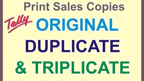 Print Sales Copies | Original | Duplicate | Triplicate and Extra copy in Tally GST