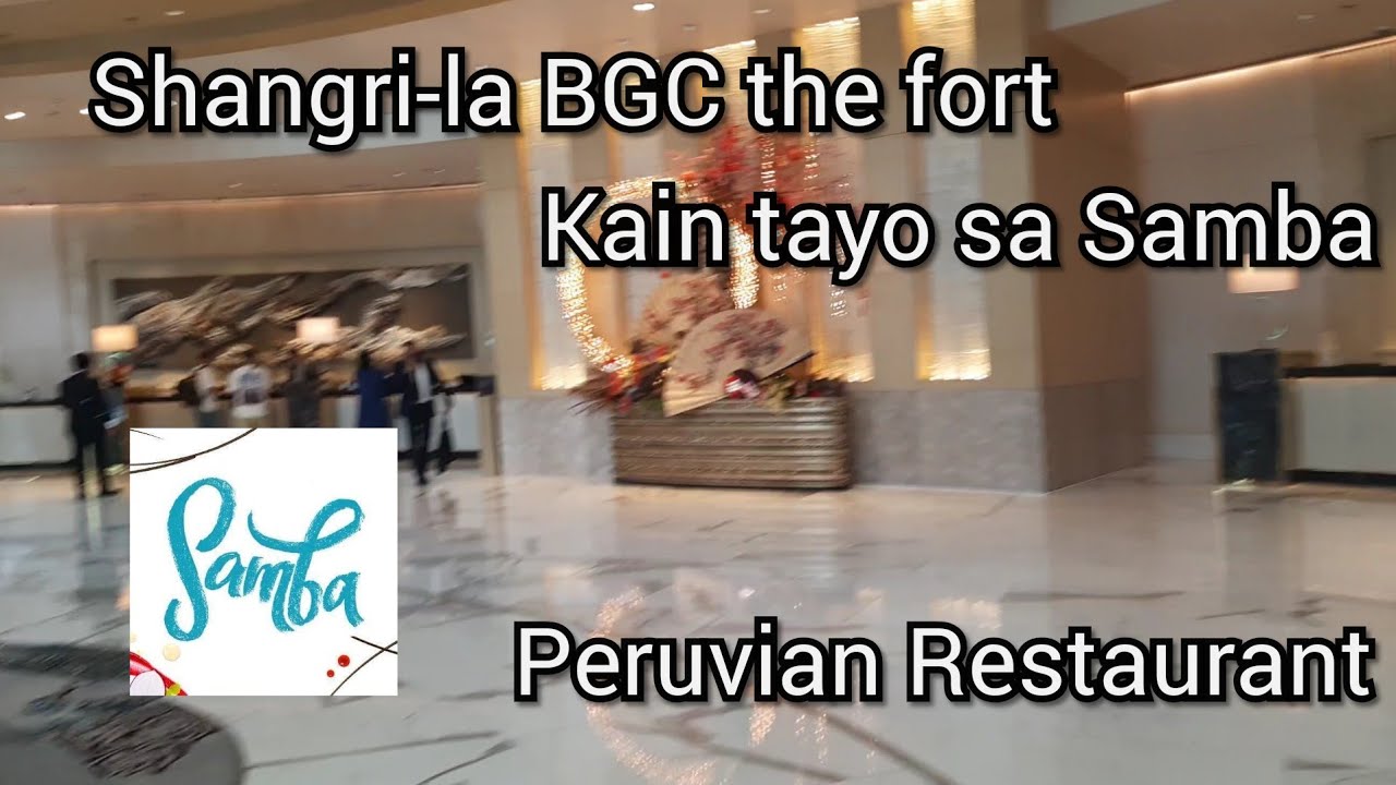 Shangrila Bgc Samba Peruvian Restaurant And Vespa Autohub Youtube